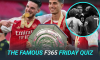 The Famous F365 Friday Quiz: the FA Community Shield. Charity Shield. Whatever…